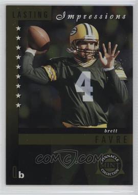 1998 Pinnacle Mint Collection - Lasting Impressions #1 - Brett Favre