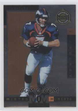 1998 Pinnacle Mint Collection - Minted Moments #3 - John Elway