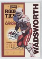 Rookie Ticket - Andre Wadsworth