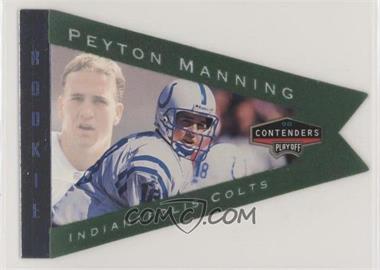 1998 Playoff Contenders - Pennants - Green #42 - Peyton Manning
