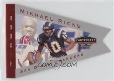 1998 Playoff Contenders - Pennants - Grey #80 - Mikhael Ricks
