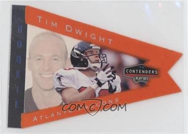 1998 Playoff Contenders - Pennants - Orange #4 - Tim Dwight