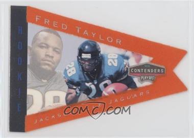 1998 Playoff Contenders - Pennants - Orange #46 - Fred Taylor