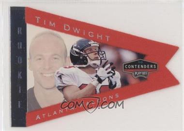 1998 Playoff Contenders - Pennants - Red #4 - Tim Dwight
