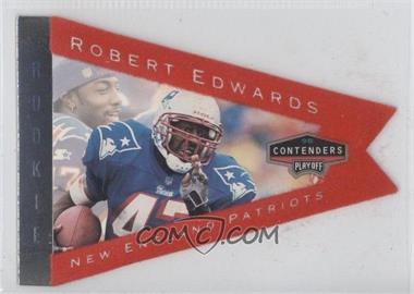 1998 Playoff Contenders - Pennants - Red #58 - Robert Edwards