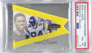 1998 Playoff Contenders - Pennants - Yellow #55 - Randy Moss [PSA 8 NM‑MT]
