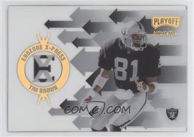 1998 Playoff Momentum Retail - Endzone X-Press #R18 - Tim Brown