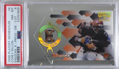 1998 Playoff Momentum SSD - Endzone X-Press - Die-Cut #6 - Corey Dillon [PSA 8 NM‑MT]