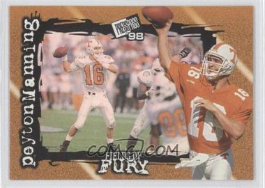 1998 Press Pass - Fields of Fury #FF1 - Peyton Manning