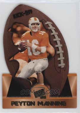 1998 Press Pass - Kick-Off #KO1 - Peyton Manning