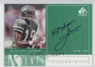 1998 SP Authentic - Player's Ink #KJ - Keyshawn Johnson