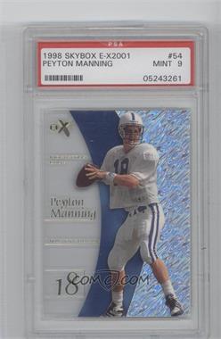 1998 Skybox EX 2001 - [Base] #54 - Peyton Manning [PSA 9 MINT]