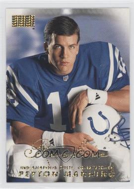 1998 Skybox Premium - [Base] #231 - Peyton Manning