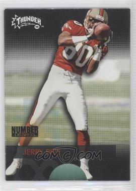 1998 Skybox Thunder - Number Crushers #8 NC - Jerry Rice