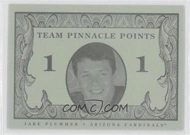 1998 Team Pinnacle Collector's Club - Team Pinnacle Points - 1 #_JAPL - Jake Plummer