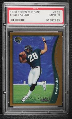 1998 Topps Chrome - [Base] #152 - Fred Taylor [PSA 9 MINT]