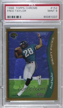 1998 Topps Chrome - [Base] #152 - Fred Taylor [PSA 9 MINT]