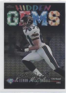 1998 Topps Chrome - Hidden Gems #HG9 - Keenan McCardell