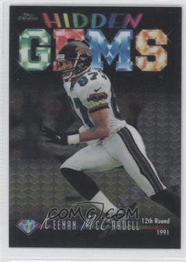 1998 Topps Chrome - Hidden Gems #HG9 - Keenan McCardell