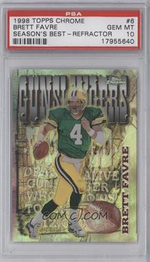 1998 Topps Chrome - Season's Best - Refractor #6 - Brett Favre [PSA 10 GEM MT]