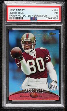 1998 Topps Finest - [Base] - No Protector Refractor #151 - Jerry Rice [PSA 5 EX]