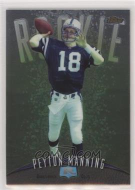 1998 Topps Finest - [Base] - No Protector #121 - Peyton Manning