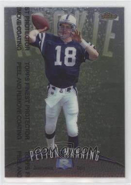 1998 Topps Finest - [Base] #121 - Peyton Manning