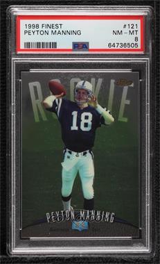 1998 Topps Finest - [Base] #121 - Peyton Manning [PSA 8 NM‑MT]