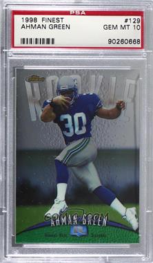 1998 Topps Finest - [Base] #129 - Ahman Green [PSA 10 GEM MT]