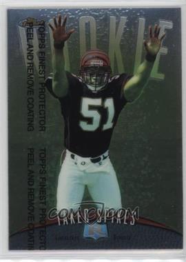 1998 Topps Finest - [Base] #138 - Takeo Spikes