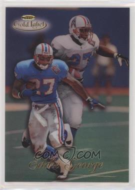 1998 Topps Gold Label - [Base] - Class 1 #55 - Eddie George