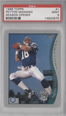 1998 Topps Season Opener - [Base] #1 - Draft Picks - Peyton Manning [PSA 9 MINT]