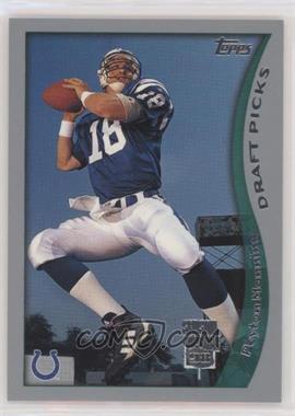 1998 Topps Season Opener - [Base] #1 - Draft Picks - Peyton Manning