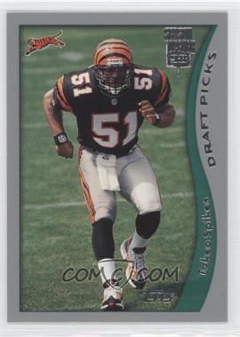 1998 Topps Season Opener - [Base] #21 - Draft Picks - Takeo Spikes