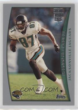 1998 Topps Season Opener - [Base] #55 - Keenan McCardell