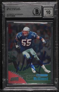 1998 Topps Stadium Club - [Base] - One of a Kind #87 - Willie McGinest /150 [BAS BGS Authentic]