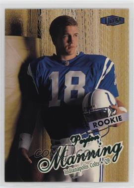 1998 Ultra - [Base] #416 - Peyton Manning