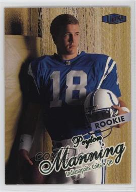 1998 Ultra - [Base] #416 - Peyton Manning