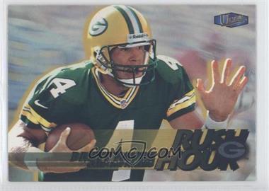 1998 Ultra - Rush Hour #17 RH - Brett Favre