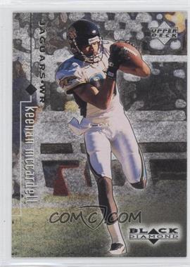 1998 Upper Deck Black Diamond Rookie Edition - [Base] #39 - Keenan McCardell