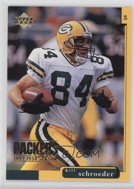1998 Upper Deck Green Bay Packers - 1997-98 Season #GB43 - Bill Schroeder