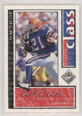 1998 Upper Deck UD Choice - [Base] - Choice Reserve #204 - Fred Taylor