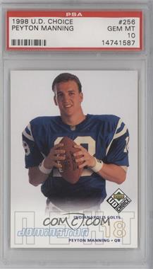 1998 Upper Deck UD Choice - [Base] #256 - Peyton Manning [PSA 10 GEM MT]