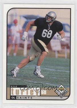 1998 Upper Deck UD Choice - [Base] #367 - Kyle Turley