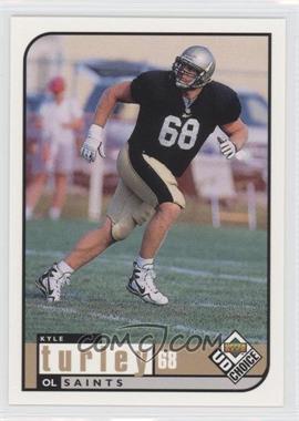 1998 Upper Deck UD Choice - [Base] #367 - Kyle Turley