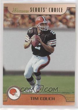 1999 Bowman - Scouts' Choice #SC20 - Tim Couch