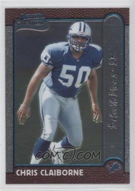 1999 Bowman Chrome - [Base] #160 - Chris Claiborne