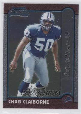 1999 Bowman Chrome - [Base] #160 - Chris Claiborne