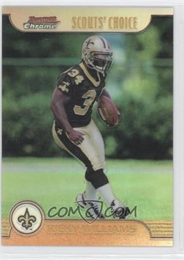 1999 Bowman Chrome - Scout's Choice - Refractors #SC18 - Ricky Williams
