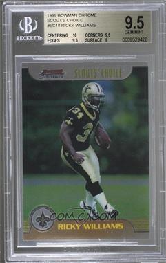 1999 Bowman Chrome - Scout's Choice #SC18 - Ricky Williams [BGS 9.5 GEM MINT]